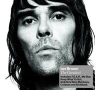 Ian Brown - Greatest
