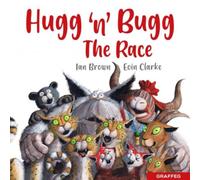 Ian Brown Hugg 'n' Bugg: The Race Paperback Book in White Ian Brown White