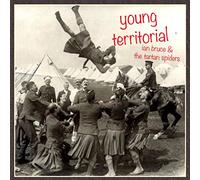 Ian Bruce And The Tartan Spiders - Young Territorial