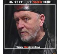 Ian Bruce - The Naked Truth: Volume One Remastered