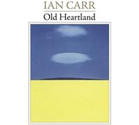 Ian Carr - Old Heartland