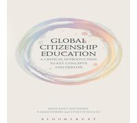 Ian Davies Global Citizenship Education: A Critical Introduction to Key Ian Davies Multicolor