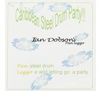 Ian Dobson - Caribbean Steel Drum Party