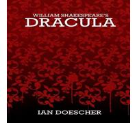 Ian Doescher William Shakespeare's Dracula Paperback Book Ian Doescher Multicolor