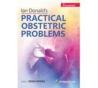 Ian Donald’s Practical Obstetrics Problems