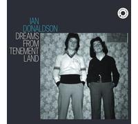 Ian Donaldson - Dreams From Tenement Land