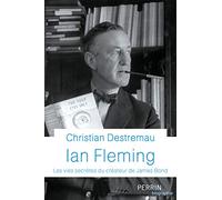 Ian Fleming - Les vies secrètes du créateur de James Bond