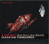 Ian Gillan Band - Clear Air Turbulence