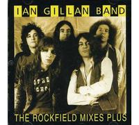 Ian Gillan Band - Rockfield Mixes Plus