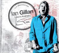 Ian Gillan - Live in Anaheim