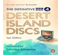 Ian Gittins The Definitive Desert Island Discs : 80 Years of Castaways Ian Gittins Multicolor
