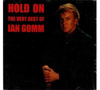 Ian Gomm - Hold On: The Very Best Of...