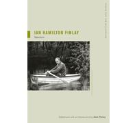 Ian Hamilton Finlay : Selections