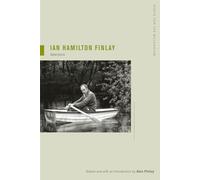 Ian Hamilton Finlay: Selections (Poets for the Millennium): 8