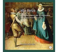 Ian Harrison; Les Haulz et Les Bas – Alta Danza – 15th Century Dance Music in Italy