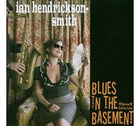 Ian Hendrickson-Smith - Blues in the Basement