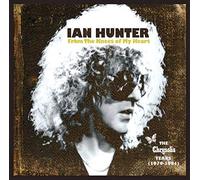 Ian Hunter - From the Knees of My Heart: The Chrysalis Years (1979-1981)