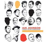 Ian Johnson I Know You're Somewhere