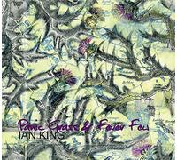Ian King - Panic Grass & Fever Few