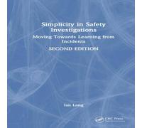 Ian Long Simplicity in Safety Investigations: Moving Towards Learning from Ian Long Multicolor