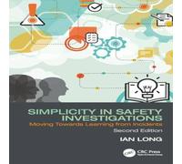 Ian Long Simplicity in Safety Investigations: Moving Towards Learning from Ian Long Multicolor
