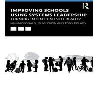 Ian MacDonald Improving Schools Using Systems Leadership: Turning Intention into Ian MacDonald Multicolor
