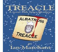 Ian Marchant Treacle Paperback Book Ian Marchant Multicolor