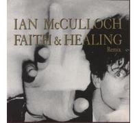 IAN MCCULLOCH - FAITH AND HEALING 7 INCH (7" VINYL 45) GERMAN WEA 1989