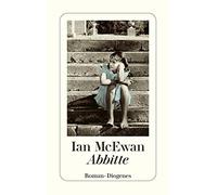 Ian McEwan Bern Abbitte: Ausgezeichnet mit dem Deutschen Bücherpreis (Paperback)