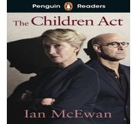 Ian McEwan Penguin Readers Level 7: The Children Act (ELT Graded Reader) in White Ian McEwan White