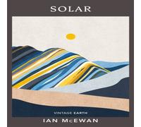 Ian McEwan Solar : A novel from the Vintage Earth collection Paperback Book Ian McEwan Multicolor