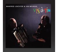Ian Melrose, Manfred Leuchter - Vís-à-vis