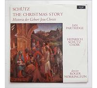 Ian Partridge / Heinrich Schutz Choir Roger Norrington - Heinrich Schutz: The Christmas Story