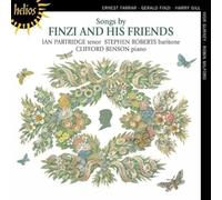 Ian Partridge, Stephen Roberts, Clifford Benson - Songs by Finzi and his Friends