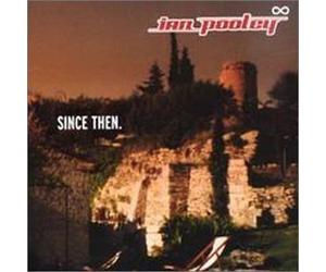 Ian Pooley - Since Then