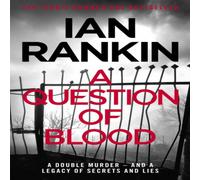 Ian Rankin A Question of Blood : The number one bestselling series that Ian Rankin Multicolor