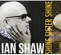 Ian Shaw - Shine Sister Shine [12'' VINYL LP] NEW & SEALED