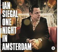 IAN SIEGAL - ONE NIGHT IN AMSTERDAM [VINYL]