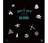 Ian Siegal - The Sh*T Hit [VINYL]