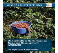 Ian Taylor United Nations Conference on Trade & Development (UNCTAD) Book Ian Taylor Multicolor