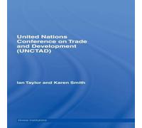 Ian Taylor United Nations Conference on Trade & Development (UNCTAD) Book in White Ian Taylor White