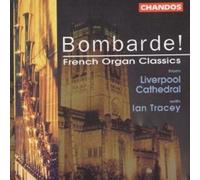 Ian Tracey - FRENCH ORGAN CLASSICS