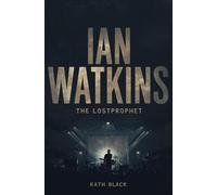Ian Watkins: The Lostprophet
