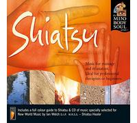 Ian Welch - Shiatsu: The Mind Body and Soul Series
