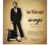 IAN WHITCOMB - Songs Without Words