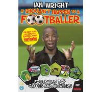Ian Wright: It Shouldn't Happen To A Footballer [DVD]