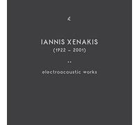 Iannis Xenakis - Electroacoustic Works