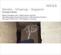 Tokyo Metropolitan Symphony Orchestra – Xenakis, Ichiyanagi, Sugiyama: Orchestra Works – Neos