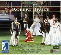 Iano Tamar, Paolo Arrivabeni - Rossini: Robert Bruce