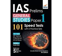 IAS Prelims General Studies Paper 1 - 101 Speed Tests with 5 Practice Sets